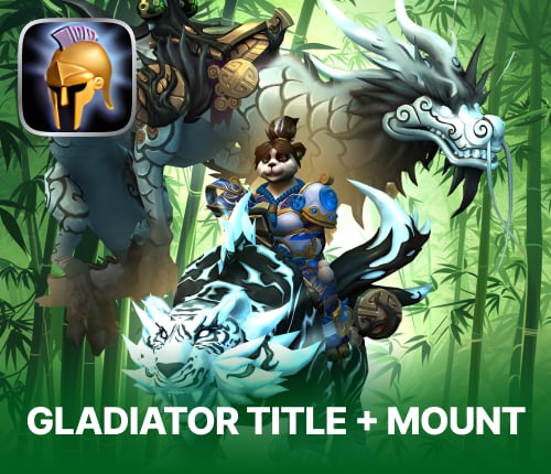 GLADIATOR TITLE + MOUNT PANDARIA CLASSIC